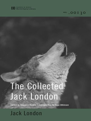 cover image of The Collected Jack London (World Digital Library)